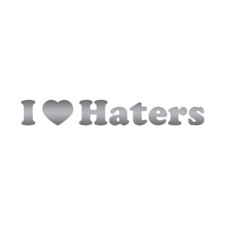 Southern Decalz I Heart Haters Love Vinyl Decal Sticker Multiple Colors Sizes Ebn3390