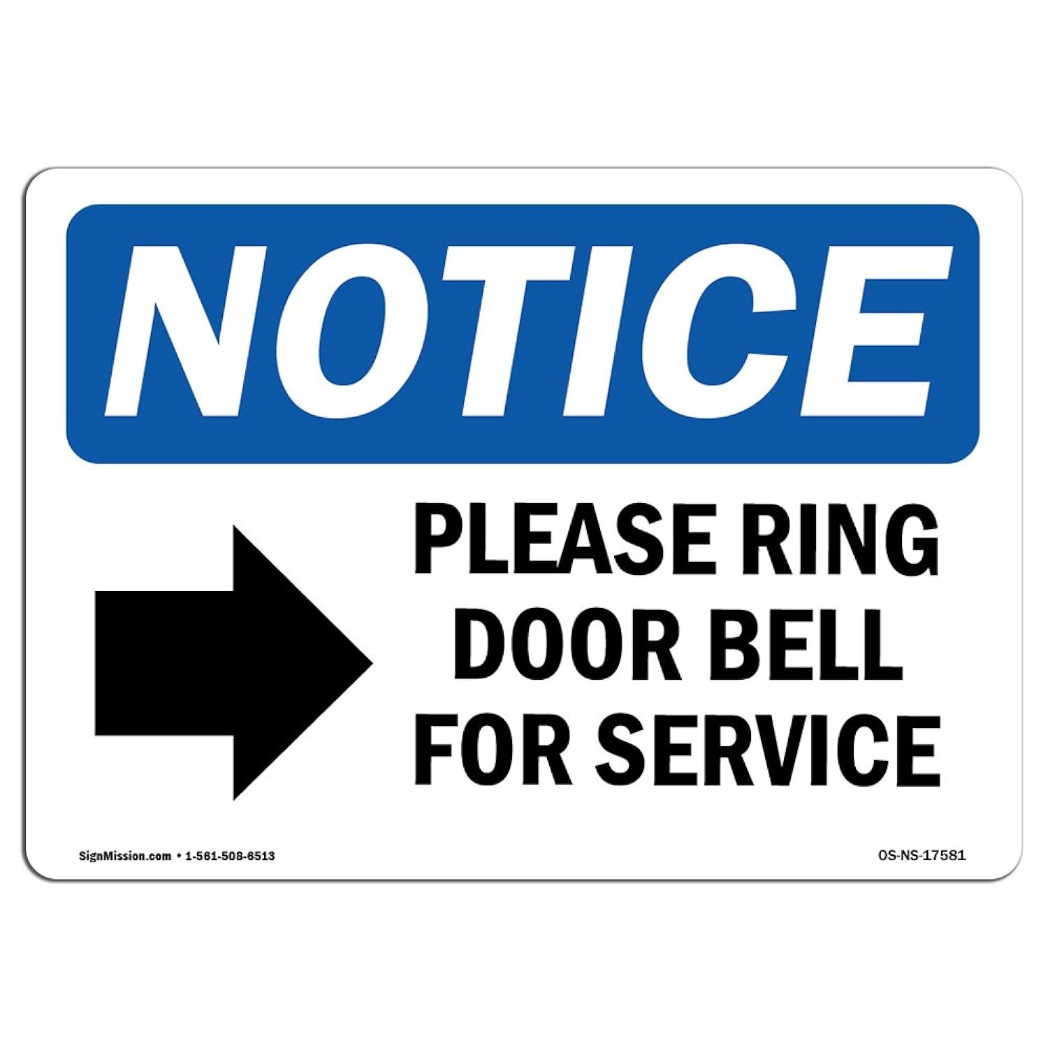 SignMission OSHA Notice Sign - Please Ring Door Bell For Service | Rigid Plastic Sign | Protect Your Business, Construction Site, Wa…