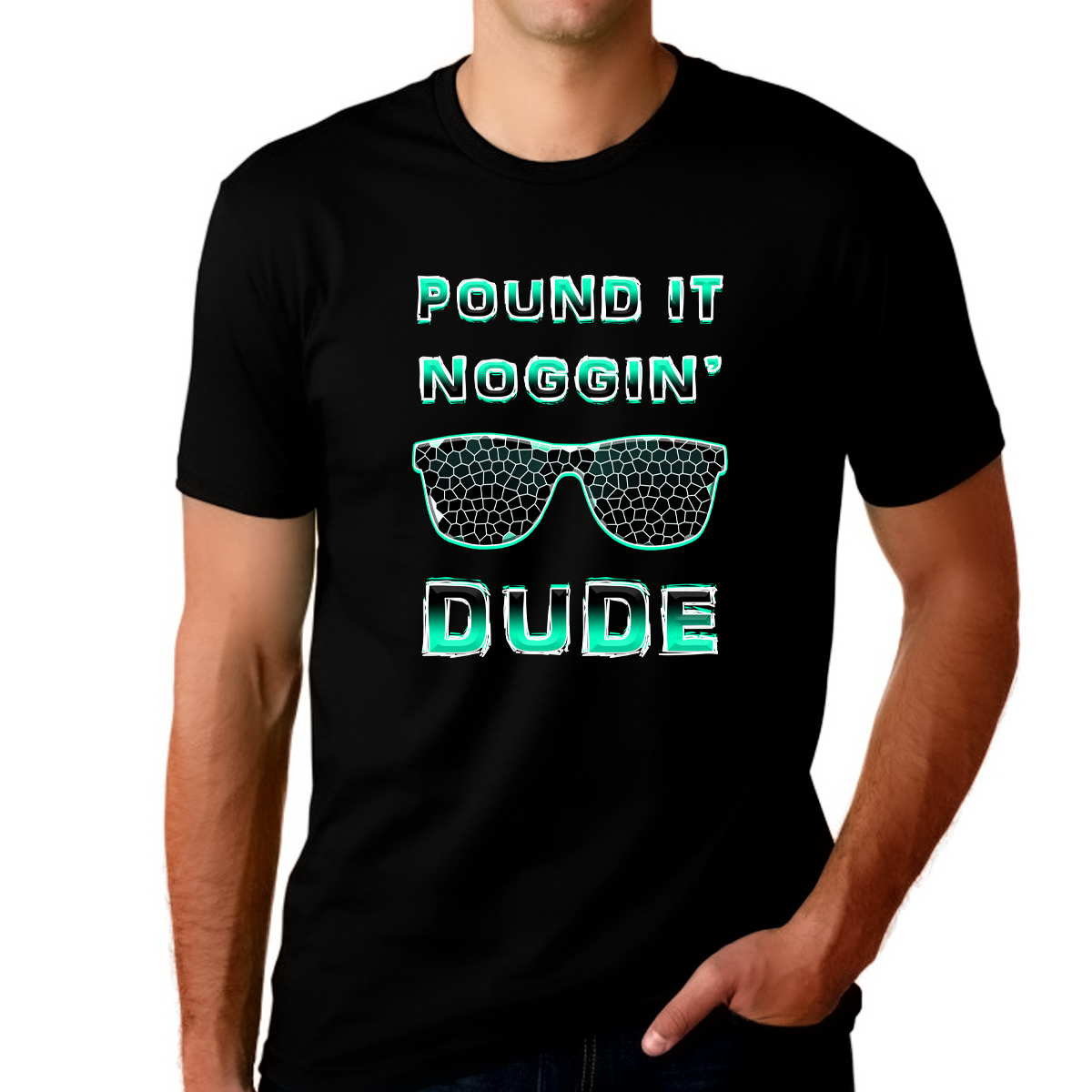 Fire Fit Designs Perfect Dude Shirts for Men - Perfect Dude Shirt - Pound It Noggin Shirt