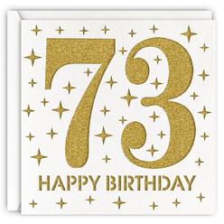 thinkstar Gold 73Rd Birthday Card, Laser Cut Glitter Woman Man Age 73 Gift For Mother, Father, Sister