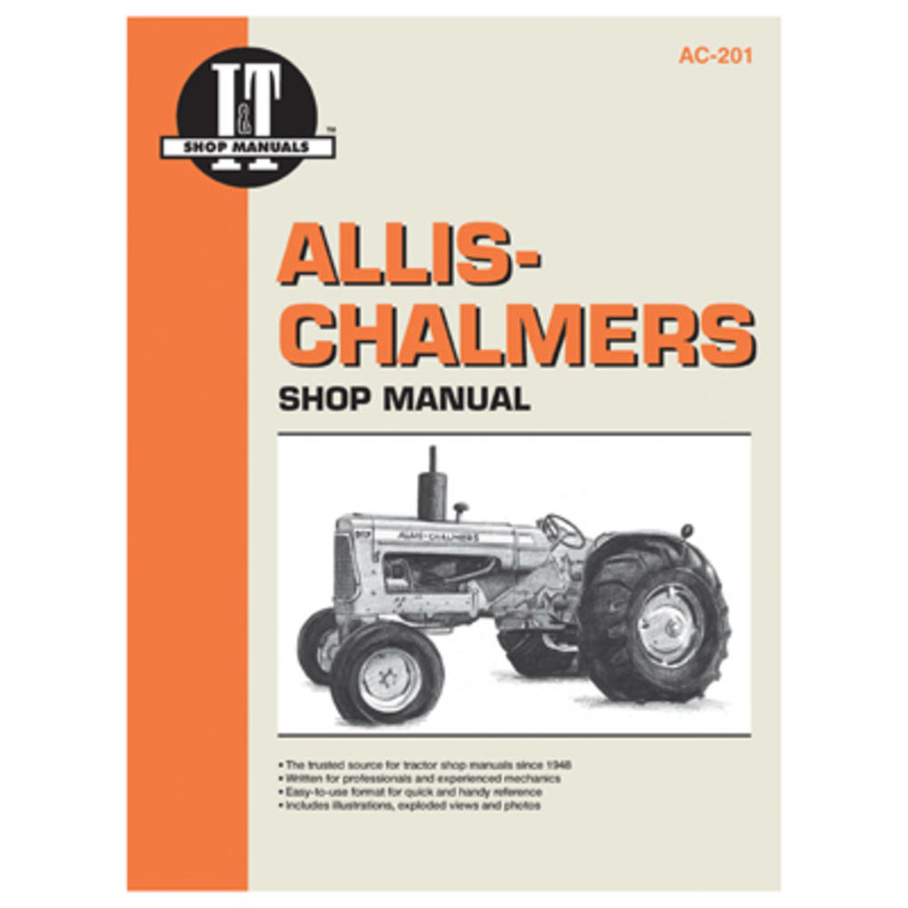 I&T Shop Manuals AC-201 Tractor Manual For Allis-Chalmers Diesel - Quantity 1
