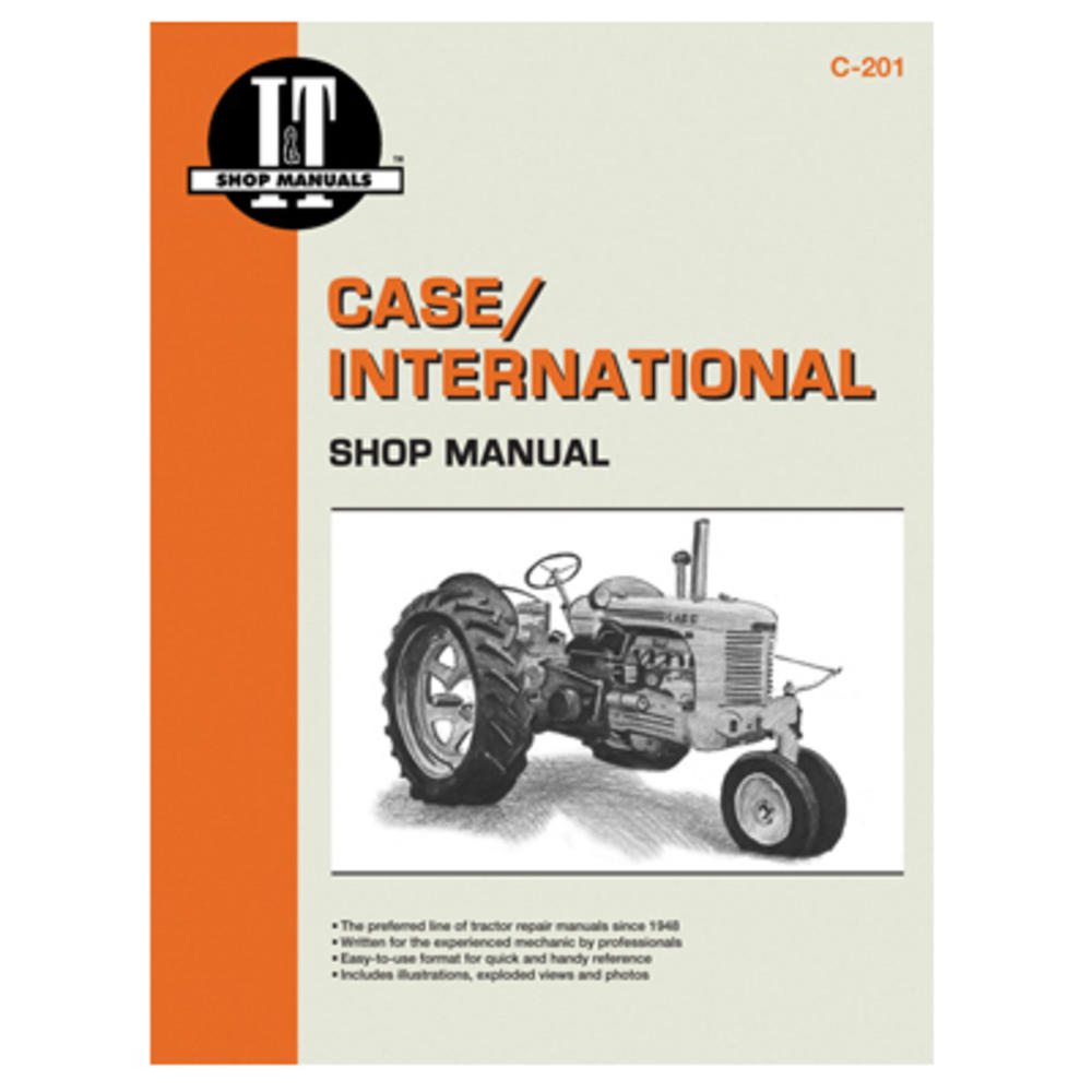 I&T Shop Manuals C-201 Tractor Manual For Case Series - Quantity 1