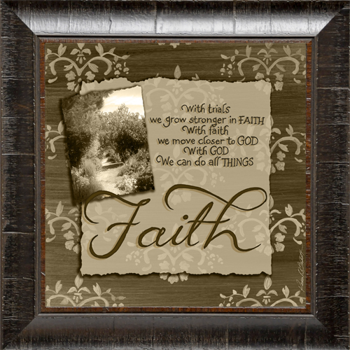 Karens Art And Frame Karen S Kt3181 10 X Faith Karens Art And Frame Karen S Kt3181 10 X Faith With Trials