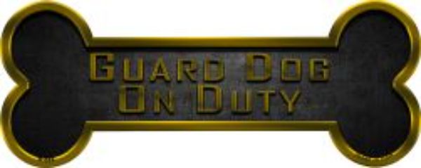 Smart Blonde B-068 3.5 x 9 in. Guard Dog on Duty Novelty Metal Bone Magnet