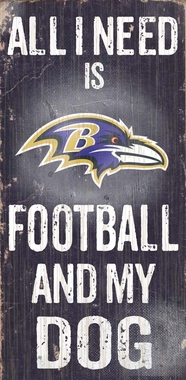 Fan Creations N0640 Baltimore Ravens Football And My Dog Sign