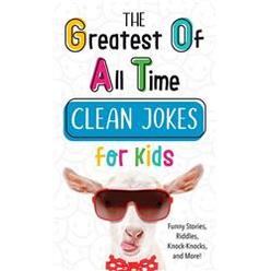 Barbour Kidz Products 246672 Book - The Greatest of All Time Clean Jokes for Kids