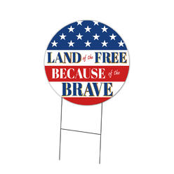 SignMission C-16-CIR-WS-Land of the Free Corrugated Plastic Sign with Stakes 16 in. Circular - Land of the Free