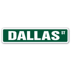 SignMission A-24-SS-DALLAS Dallas Aluminum Street Sign for Childrens Name Room Metal Sign for