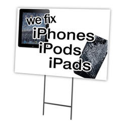 SignMission C-1216-DS-We Fix iPhones iPods iP 12 x 16 in. We Fix Iphones Ipods Ipads Yard Sign & Stake