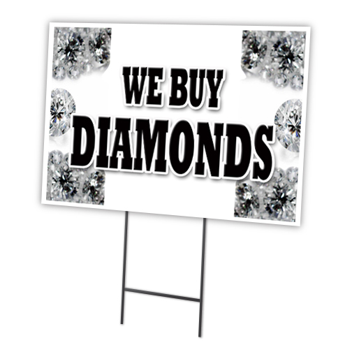 SignMission C-1824-DS-We Buy Diamonds 18 x 24 in. We Buy Diamonds Yard Sign & Stake Outdoor Plastic Window