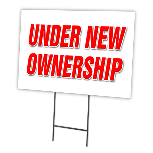 SignMission C-1824-DS-Under New Ownership 18 x 24 in. Under New Ownership Yard Sign & Stake Outdoor Plastic Window