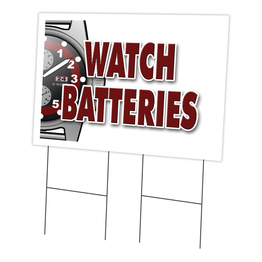 SignMission C-2436 Watch Batteries 24 x 36 in. Watch Batteries Yard Sign & Stake