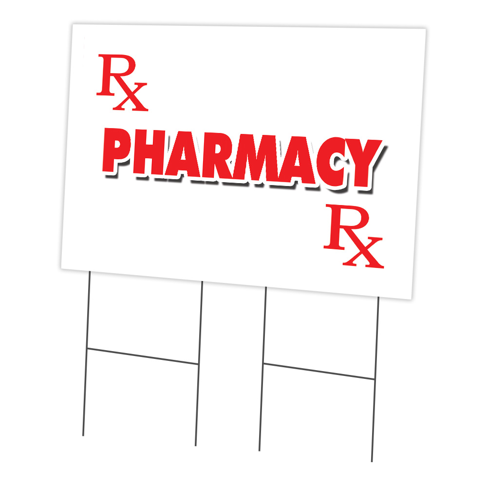 SignMission C-2436-DS-Pharmacy 24 x 36 in. Yard Sign & Stake - Pharmacy