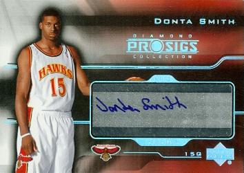 Autograph Warehouse 84703 Donta Smith Autographed Basketball Card Atlanta Hawks 2004 Upper Deck Diamond Rookie
