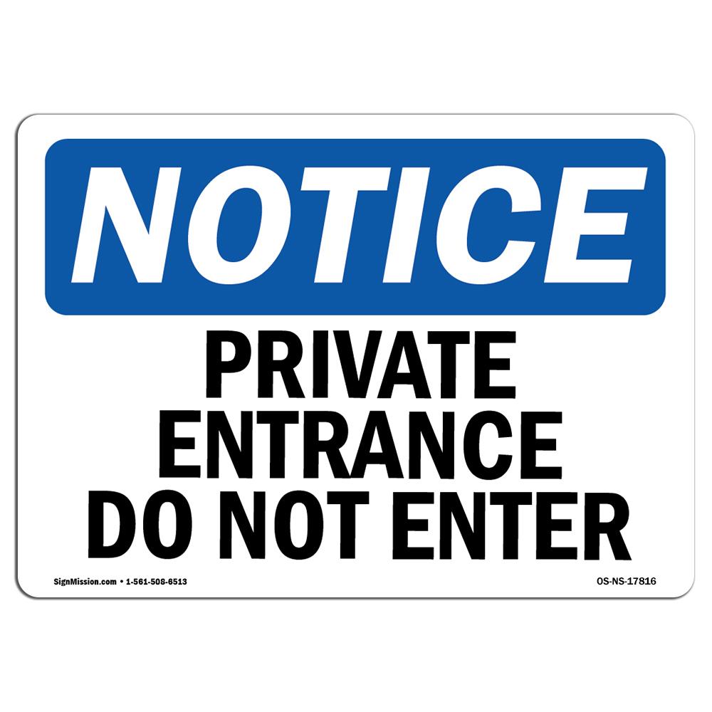 SignMission OS-NS-A-710-L-17816 7 x 10 in. OSHA Notice Sign - Private Office Do Not Enter