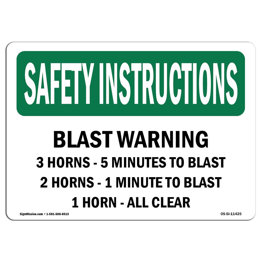 SignMission OS-SI-A-1014-L-11425 10 x 14 in. OSHA Safety Instructions Sign - Blast Warning 3 Horns - 5 Minutes to Blast