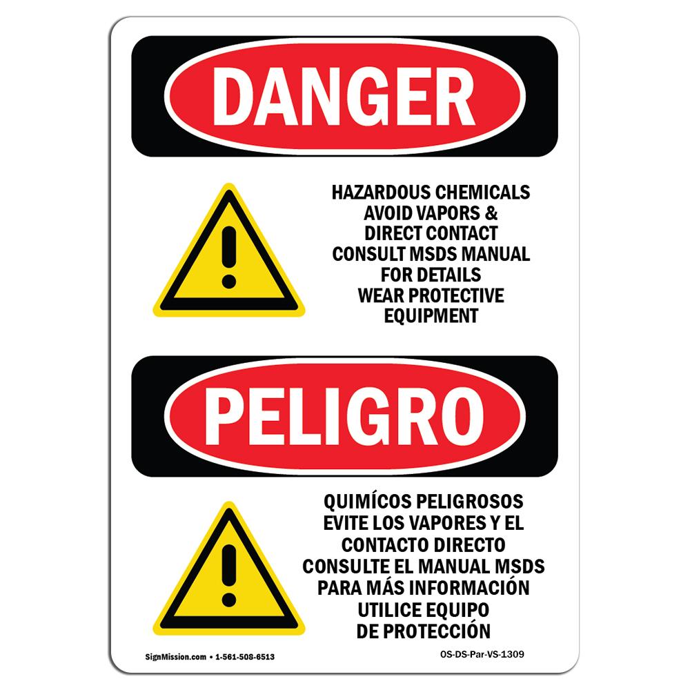 SignMission OS-DS-A-1218-VS-1309 12 x 18 in. OSHA Danger Sign - Hazardous Chemicals Avoid Vapors Bilingual