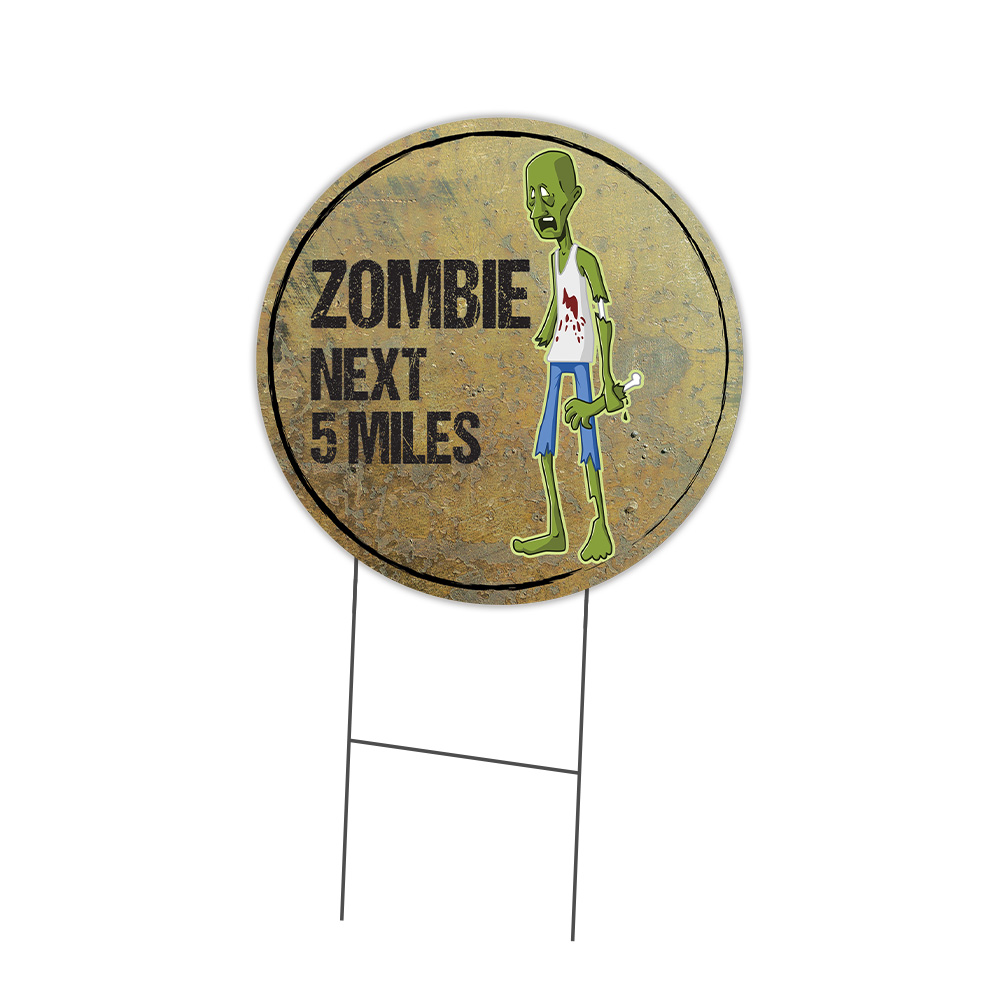 SignMission C-24-CIR-WS-Zombie next 5 miles 16 x 24 in. Corrugated Plastic Sign with Stakes Circular - Zombie Next 5 Miles