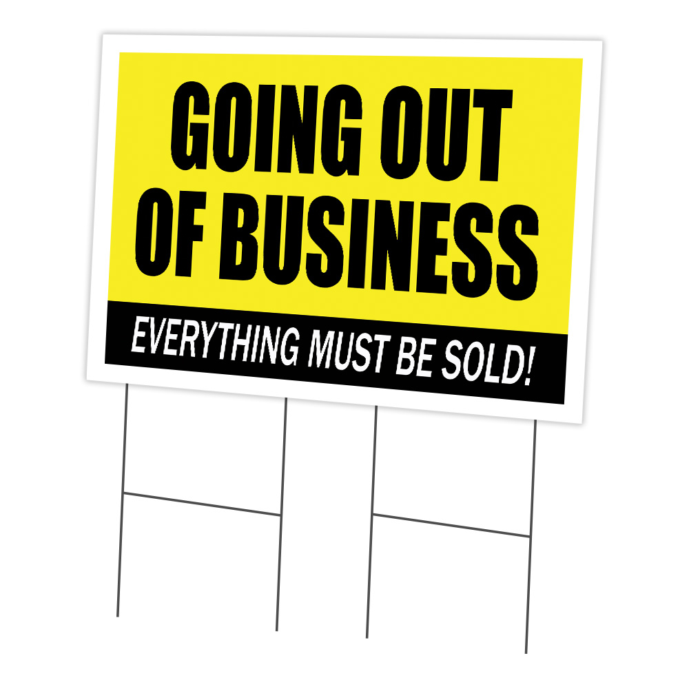 SignMission C-2436 Going Out Of Business 24 x 36 in. Going Out Of Business Yard Sign & Stake