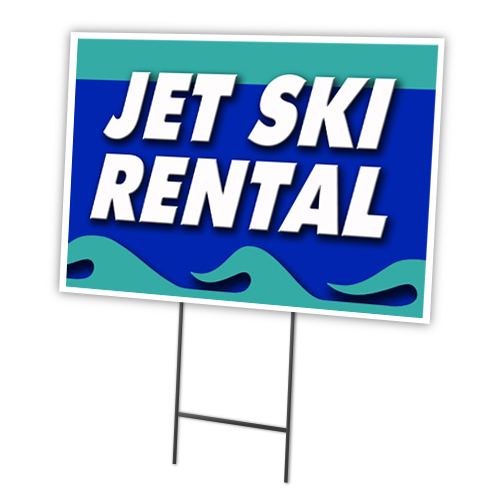 SignMission C-1216-DS-Jet Ski Rental 12 x 16 in. Yard Sign & Stake - Jet Ski Rental