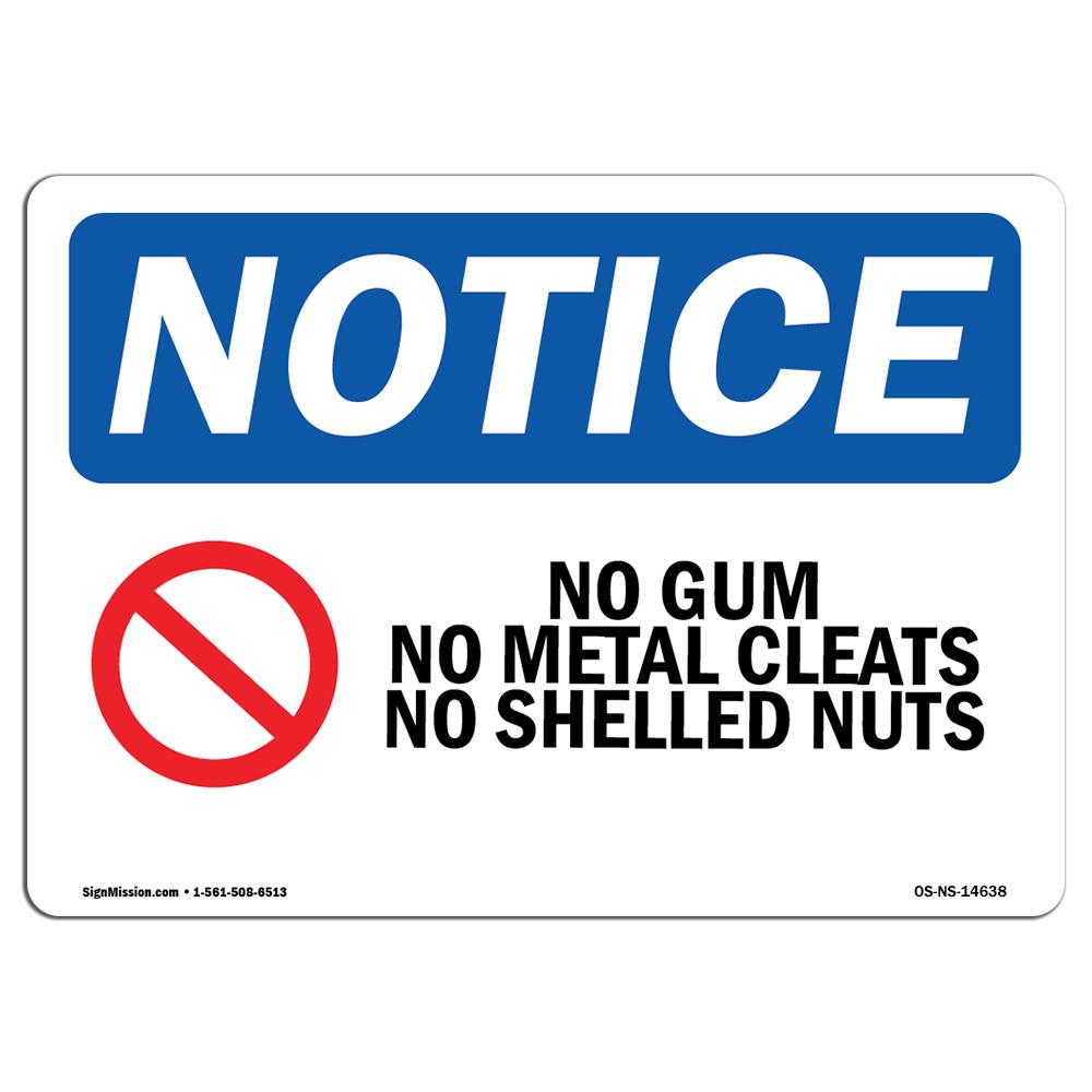 SignMission OS-NS-A-1014-L-14638 10 x 14 in. OSHA Notice Sign - No Gum No Metal Cleats No Shelled Nuts
