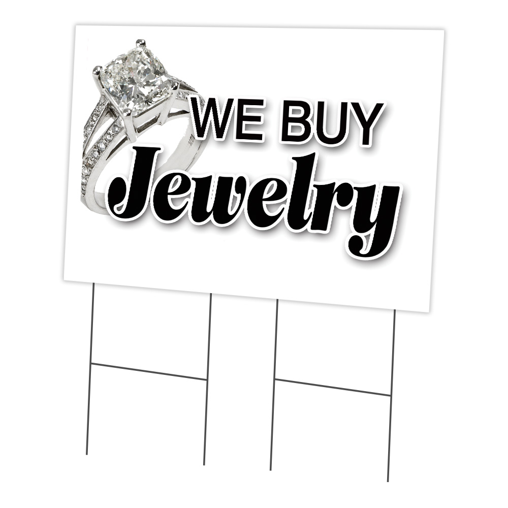 SignMission C-2436-DS-We Buy Jewelry 24 x 36 in. We Buy Jewelry Yard Sign & Stake