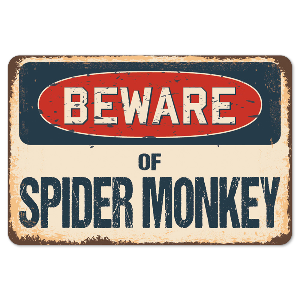 SignMission Z-A-1014-BW-Spider Monkey Beware of Spider Monkey Rustic Sign