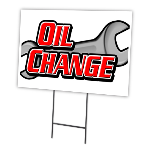 SignMission C-1824-DS-Oil Change 18 x 24 in. Oil Change Yard Sign & Stake