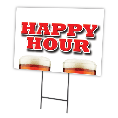 SignMission C-1824-DS-Happy Hour 18 x 24 in. Yard Sign & Stake - Happy Hour