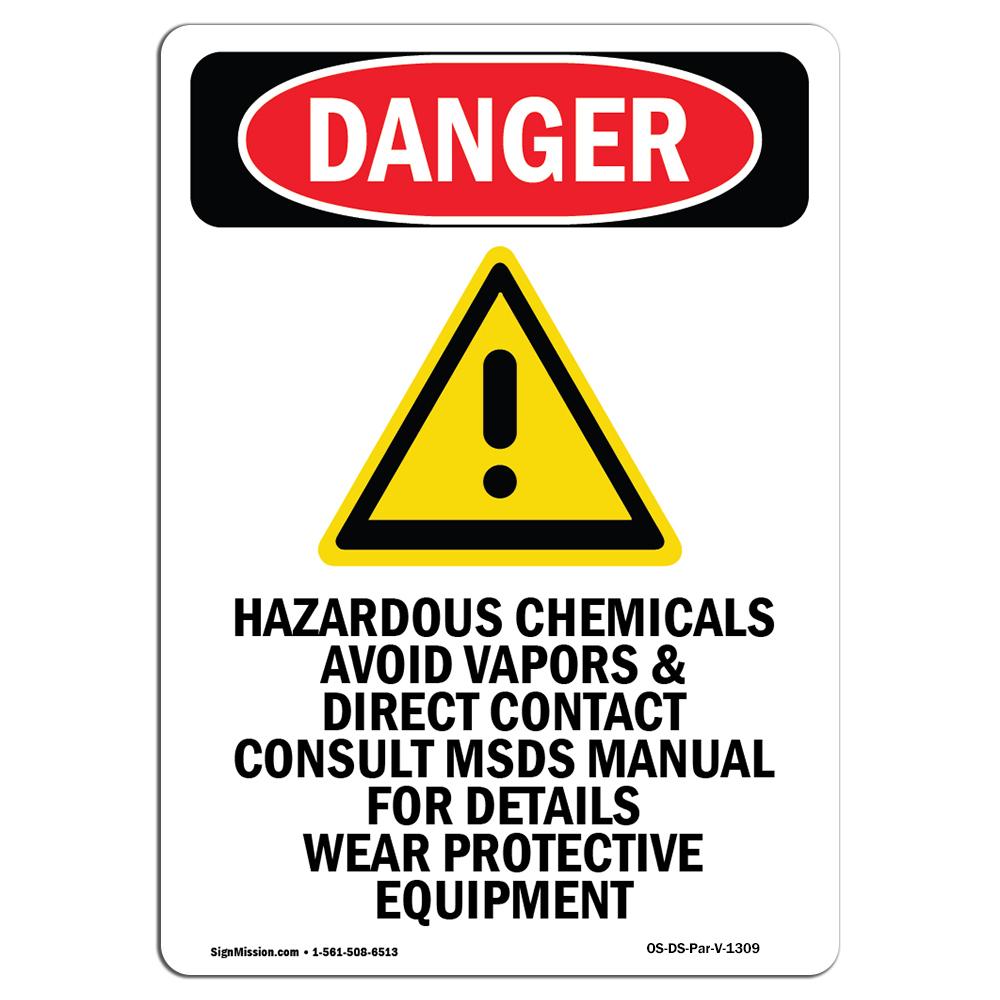 SignMission OS-DS-D-35-V-1309 OSHA Danger Sign - Hazardous Chemicals