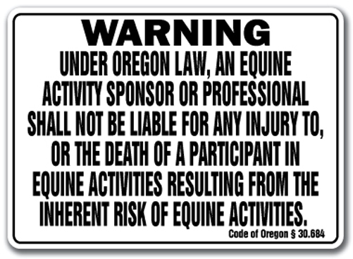 SignMission WS-P-1218-Oregon 12 x 18 in. Oregon - Activity Liability Warning Statute Horse Farm Barn Stable Equine Plastic Sign