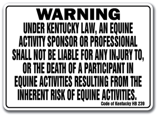 SignMission WS-A-1014-Kentucky 10 x 14 in. Kentucky - Activity Liability Warning Statute Horse Farm Barn Stable Equine Aluminum Sign