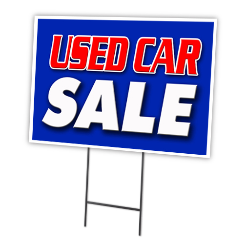 SignMission C-1216 Used Car Sale 12 x 16 in. Used Car Sale Yard Sign & Stake Outdoor Plastic Coroplast Window