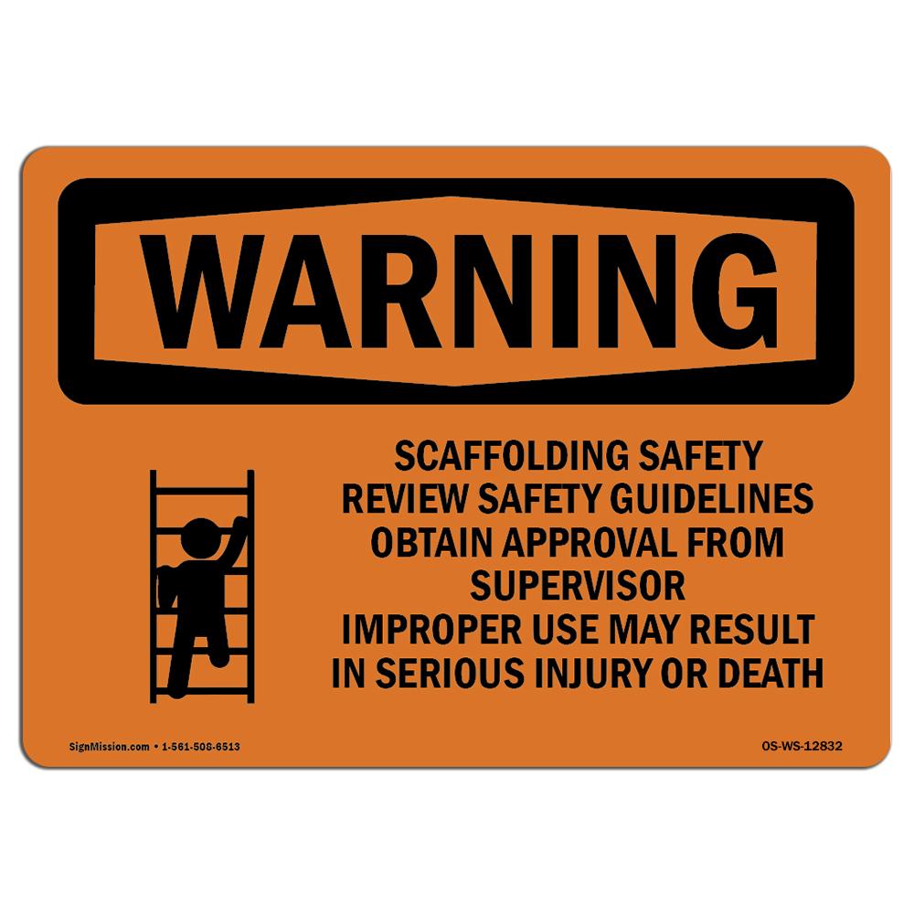 SignMission OS-WS-A-710-L-12832 7 x 10 in. OSHA Warning Sign - Scaffolding Safety Review Guidelines