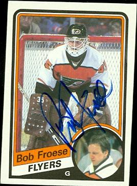 Autograph Warehouse 56066 Bob Froese Autographed Hockey Card Philadelphia Flyers 1984 Topps No .117