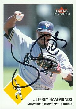 Autograph Warehouse 47905 Jeffrey Hammonds Autographed Baseball Card Milwaukee Brewers 2003 Fleer Tradition No .236