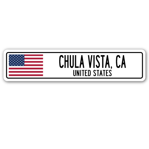 SignMission SSC-Chula Vista Ca Us Street Sign - Chula Vista, CA, United States