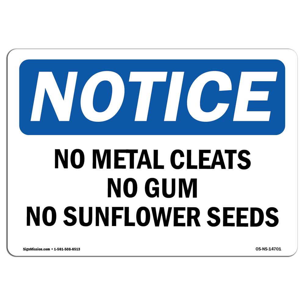 SignMission OS-NS-A-1014-L-14701 10 x 14 in. OSHA Notice Sign - No Metal Cleats No Gum No Sunflower Seeds
