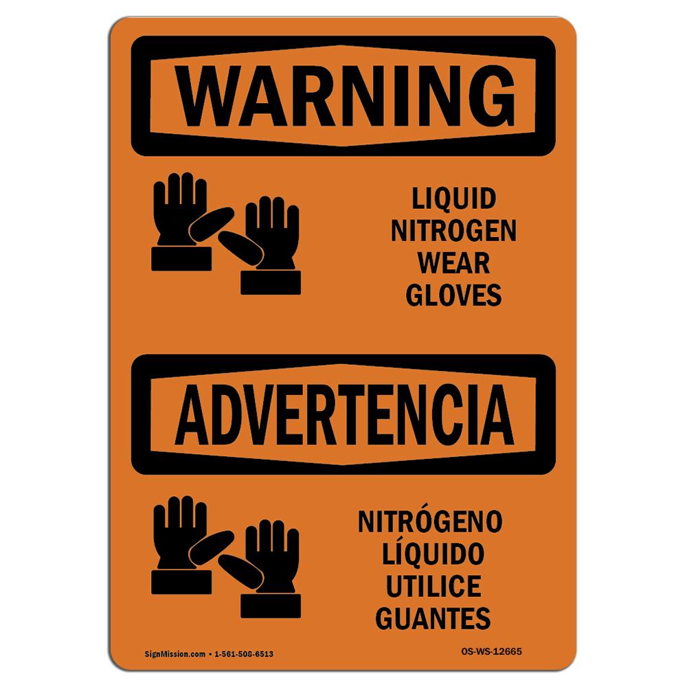 SignMission OS-WS-A-710-L-12665 7 x 10 in. OSHA Warning Sign - Liquid Nitrogen Wear Gloves Bilingual