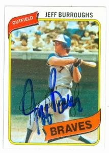 Autograph Warehouse 75569 Jeff Burroughs Autographed Baseball Card Atlanta Braves 1980 Topps No .545
