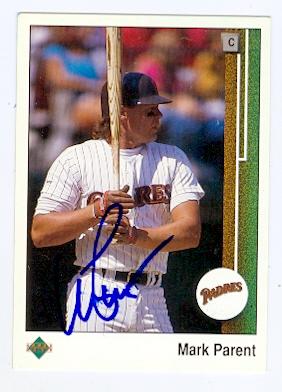 Autograph Warehouse Mark Parent autographed baseball card (San Diego Padres) 1989 Upper Deck No.492