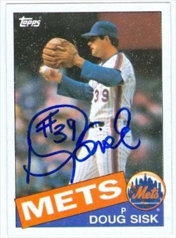 Autograph Warehouse 35769 Doug Sisk Autographed Baseball Card New York Mets 1985 Topps Baseball Card No. 315