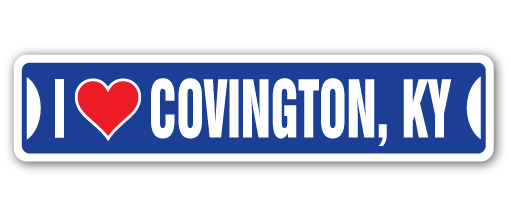 SignMission SSIL-Covington Ky Street Sign - I Love Covington, Kentucky