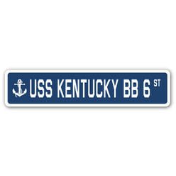 SignMission SSN-Kentucky Bb 6 4 x 18 in. A-16 Street Sign - USS Kentucky BB 6
