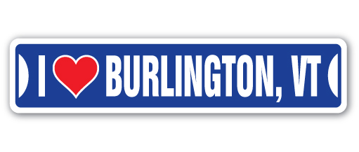 SignMission SSIL-Burlington Vt Street Sign - I Love Burlington, Vermont