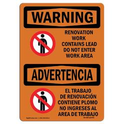 SignMission OS-WS-A-1014-L-12793 10 x 14 in. OSHA Warning Sign - Renovation Work Contains Lead Do Not Enter