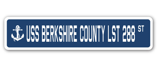 SignMission SSN-Berkshire County Lst 288 4 x 18 in. A-16 Street Sign - USS Berkshire County LST 288