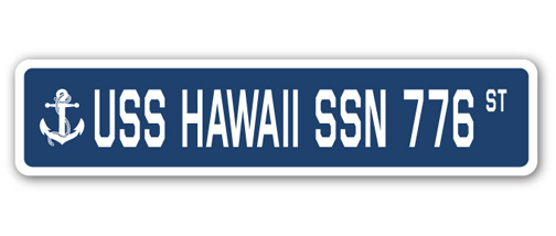 SignMission SSN-Hawaii Ssn 776 4 x 18 in. A-16 Street Sign - USS Hawaii SSN 776