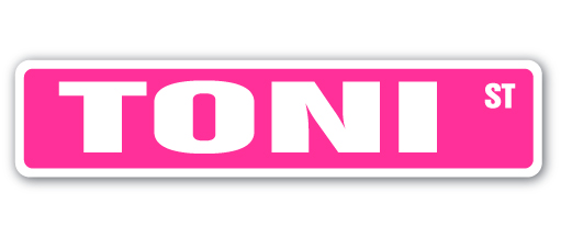 SignMission SS-TONI 4 x 18 in. Childrens Name Room Street Sign - Toni