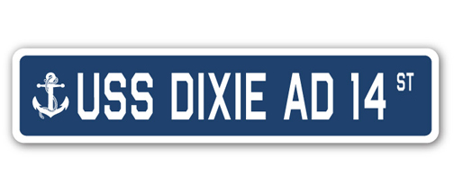 SignMission SSN-624-Dixie Ad 14 6 x 24 in. A-16 Street Sign - USS Dixie AD 14
